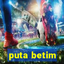 puta betim